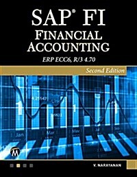 SAP Fi: Financial Accounting Erp Ecc6, R/3 4.70 (Paperback, 2)