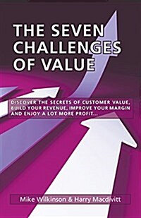 The Seven Challenges of Value (Paperback)