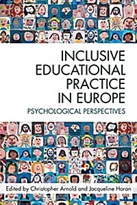Inclusive Educational Practice in Europe: Psychological Perspectives (Paperback)