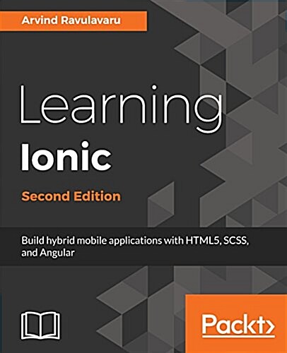 Learning Ionic - (Paperback, 2 Revised edition)