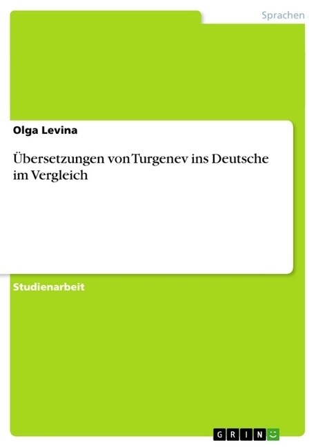 ?ersetzungen von Turgenev ins Deutsche im Vergleich (Paperback)