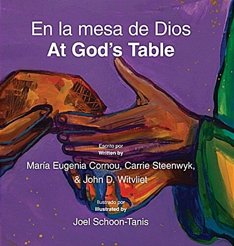 En La Mesa de Dios/At Gods Table: Bilingual Picture Book (Spanish-English) (Hardcover)