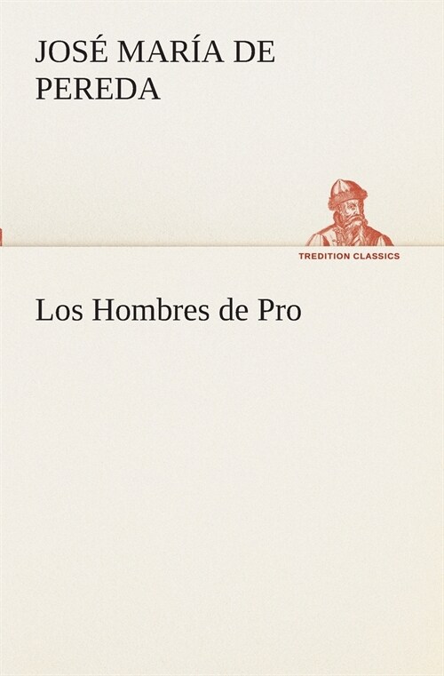 Los Hombres de Pro (Paperback)