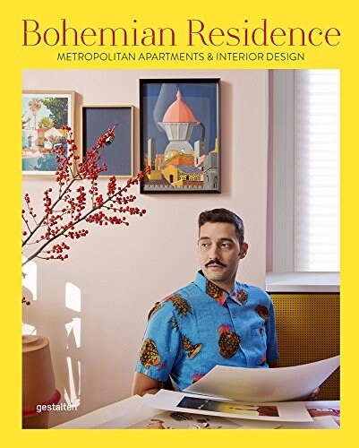 Bohemian Residence: Metropolitan Apartments and Interior Design (Hardcover)