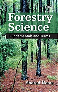 Forestry Science: Fundamentals and Terms (Hardcover)