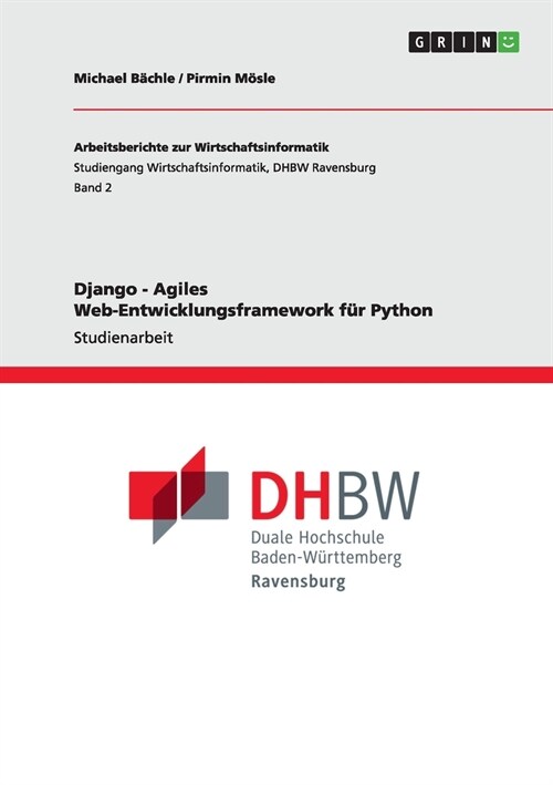 Django - Agiles Web-Entwicklungsframework f? Python (Paperback)