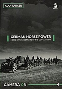 German Horse Power of the Wehrmacht in Ww2 (Paperback)