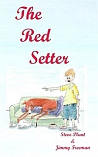 The Red Setter: Revised Edition (Paperback, Revised)