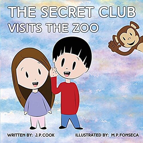 The Secret Club Visits the Zoo (Paperback)