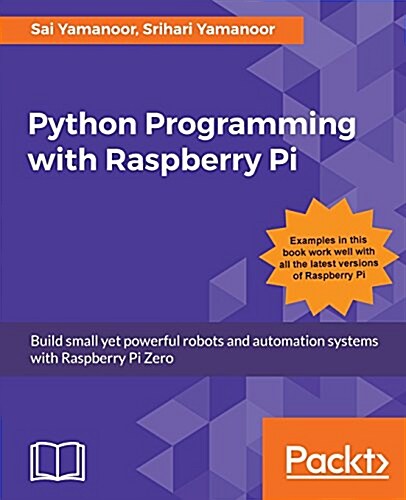 Python Programming with Raspberry Pi (Paperback)