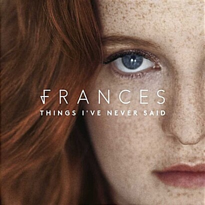 [수입] Frances - Things Ive Never Said [Deluxe Edition]