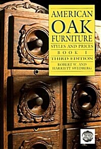 American Oak Furniture Styles and Prices (Bk. 1) (Paperback, 3)