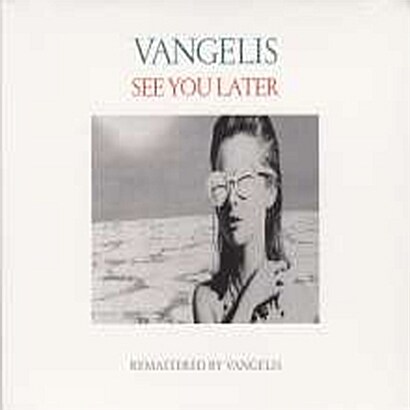 [수입] Vangelis - See You Later [2016 Remastered][Digipack]