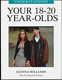 Understanding Your 18-20 Year Olds (Paperback)