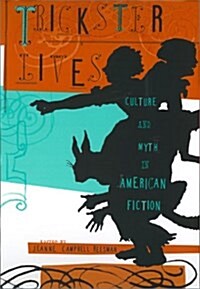 Trickster Lives (Hardcover)