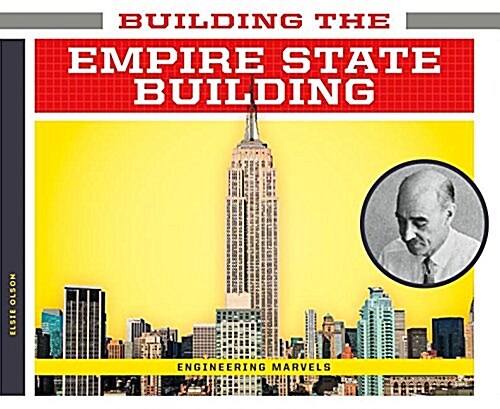 Building the Empire State Building (Library Binding)