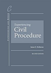 Experiencing Civil Procedure (Hardcover, 2nd, New)