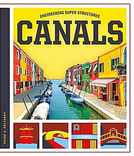Canals (Library Binding)