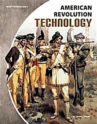 American Revolution Technology (Library Binding)