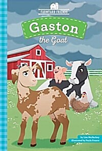 Gaston the Goat (Library Binding)