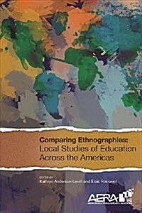 Comparing Ethnographies (Paperback)