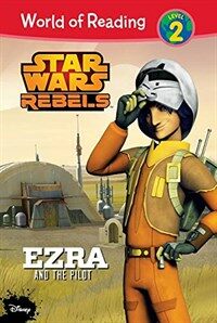 Star Wars Rebels: Ezra and the Pilot (Library Binding)