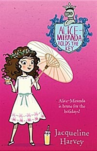 Alice-Miranda Holds the Key: Volume 15 (Paperback)