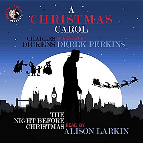 A Christmas Carol and the Night Before Christmas Lib/E (Audio CD)