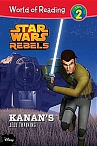 Star Wars Rebels: Kanans Jedi Training (Library Binding)