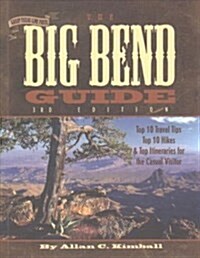 The Big Bend Guide (Paperback, 3rd)