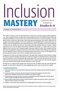 Inclusion Mastery: Competency-Based Strategies for Grades 68 Quick Reference Guide (Folded)
