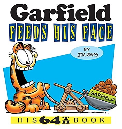 Garfield Feeds His Face: His 64th Book (Paperback)