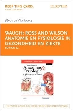 Ross En Wilson Anatomie En Fysiologie in Gezondheid En Ziekte - Elsevier eBook on Vitalsource (Retail Access Card) (Hardcover, 12)