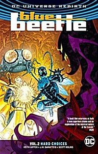 Blue Beetle Vol. 2: Hard Choices (Rebirth) (Paperback)