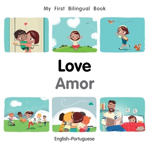 My First Bilingual Book–Love (English–Portuguese) (Board Book)
