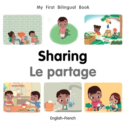 My First Bilingual Book–Sharing (English–French) (Board Book)