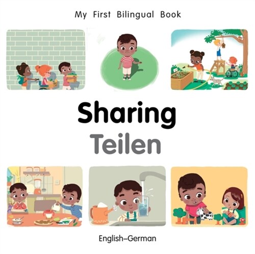 My First Bilingual Book–Sharing (English–German) (Board Book)