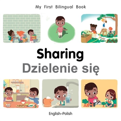 My First Bilingual Book–Sharing (English–Polish) (Board Book)