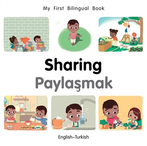 My First Bilingual Book–Sharing (English–Turkish) (Board Book)