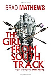 The Girl from South Track (Paperback)