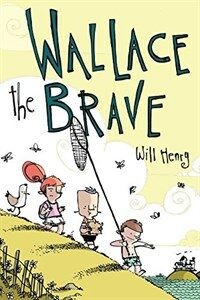 Wallace the Brave (Paperback)
