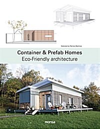 Container & Prefab Homes: Eco-Friendly Architecture (Hardcover)