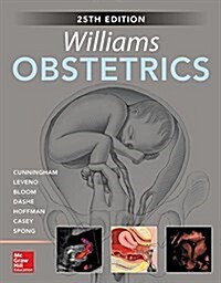 Williams Obstetrics, 25th Edition (Hardcover, 25)