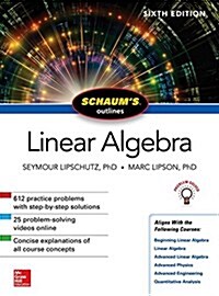 Schaums Outline of Linear Algebra (Paperback, 6)