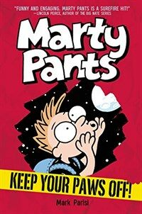 Marty Pants #2: Keep Your Paws Off! (Hardcover)