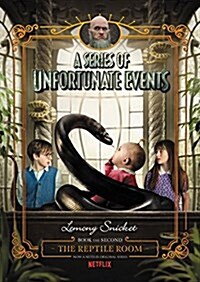 A Series of Unfortunate Events #2: The Reptile Room Netflix Tie-In (Hardcover, Deckle Edge)