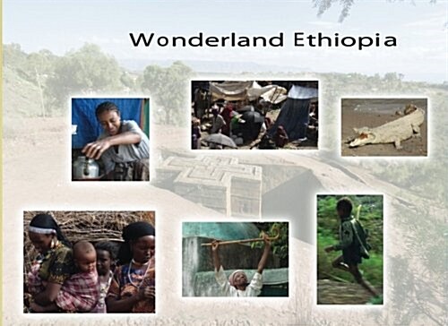 Wonderland Ethiopia (Paperback)