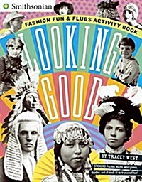 [중고] Looking Good: Fashion Fun & Flubs Activity Book (Paperback)