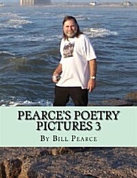 Pearces Poetry Pictures 3 (Paperback)