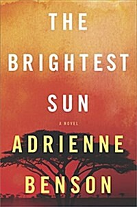 The Brightest Sun (Hardcover)